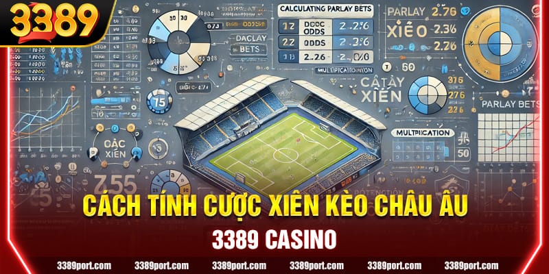 Chi tiết công thức đối với kèo bóng đá châu Âu