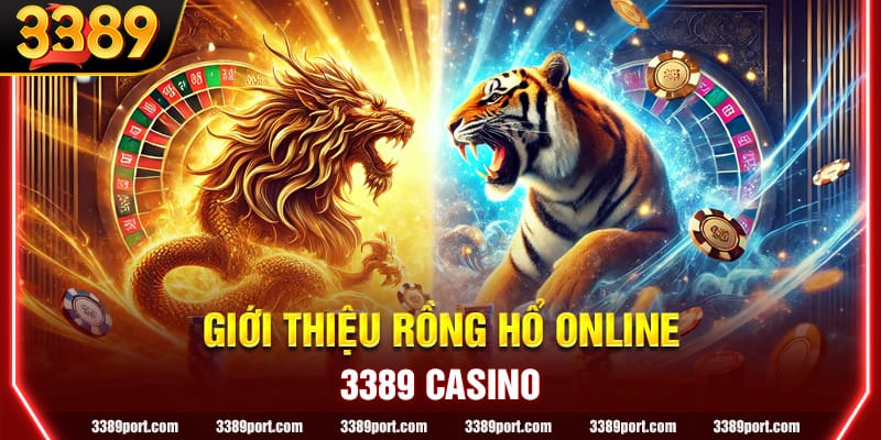 Thông tin giới thiệu về tựa game Rồng Hổ online hấp dẫn